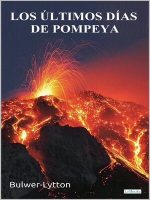 cover image of Los Últimos días de Pompeya